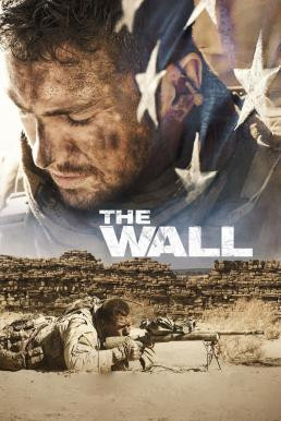 The Wall สมรภูมิกำแพงนรก (2017) - ดูหนังออนไลน